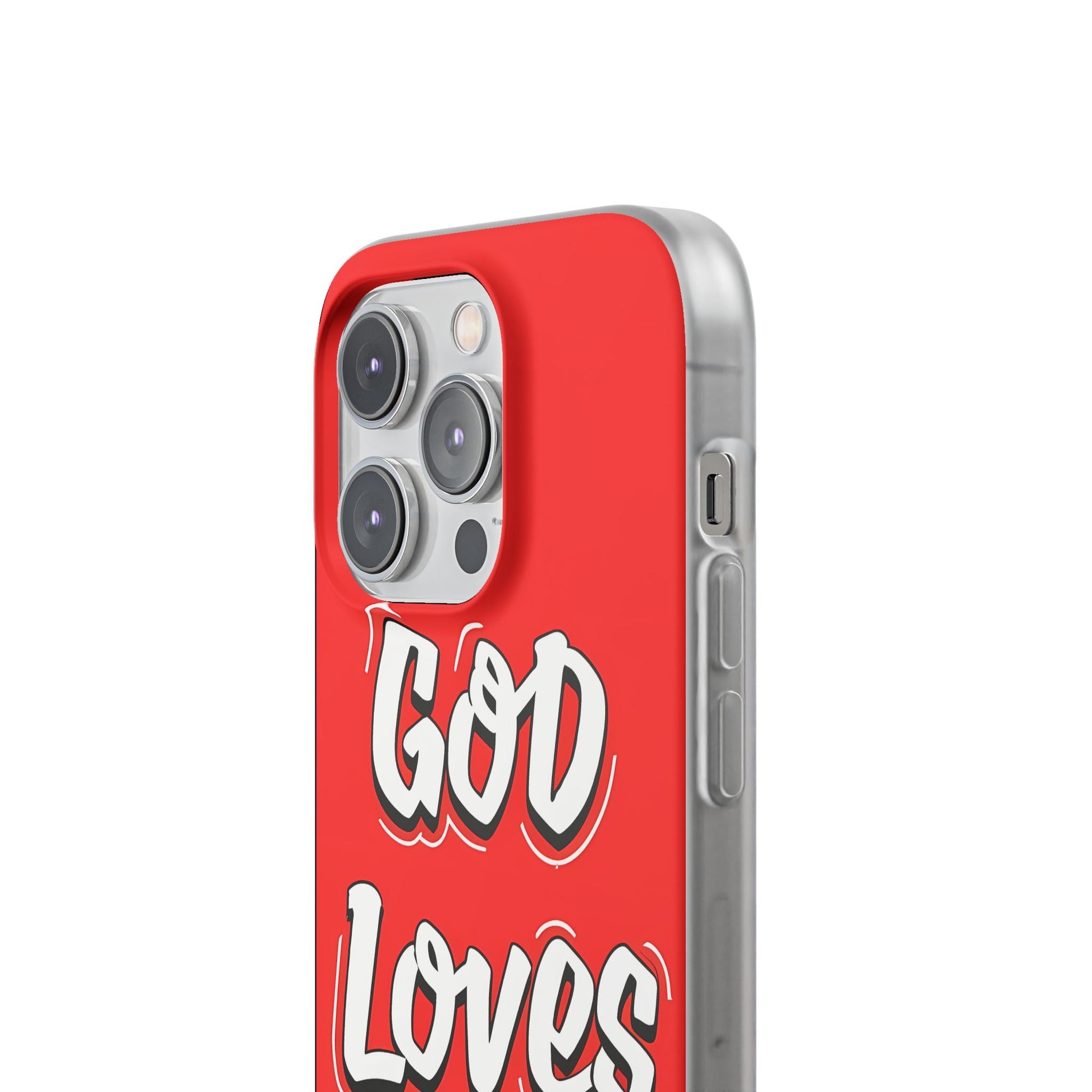 God Loves You iPhone Case